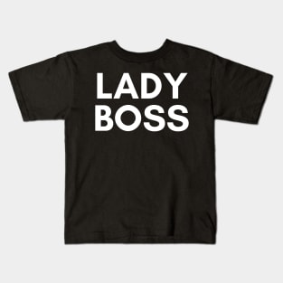 Lady Boss Kids T-Shirt